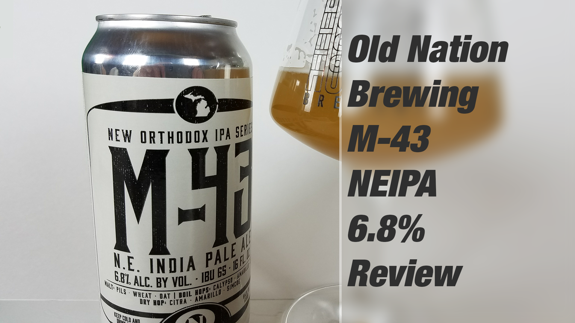 You are currently viewing Old Nation Brewing – M-43 NEIPA Review