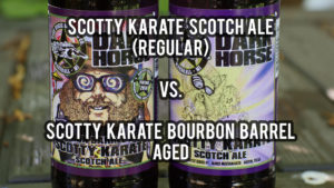 Read more about the article Dark Horse Brewing’s Scotty Karate (Original) Vs. Scotty Karate BBA!