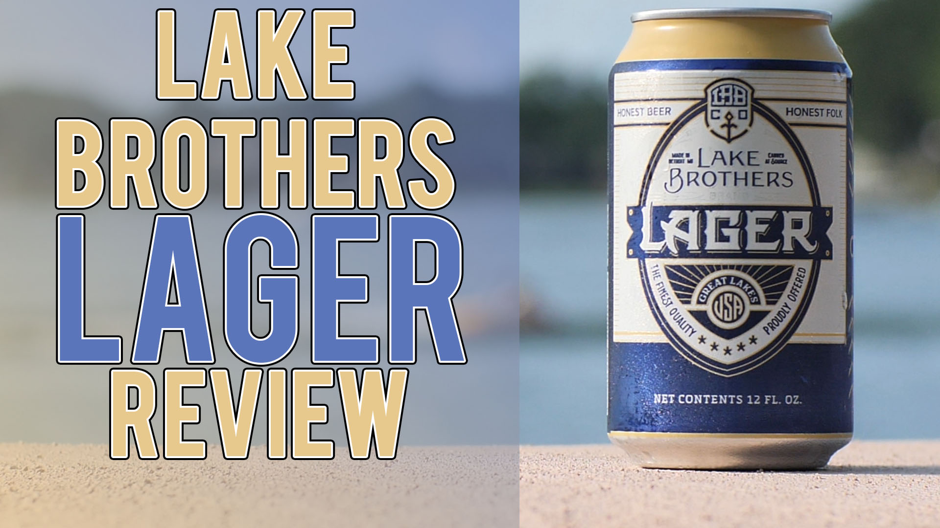 You are currently viewing Lake Brothers Lager Review
