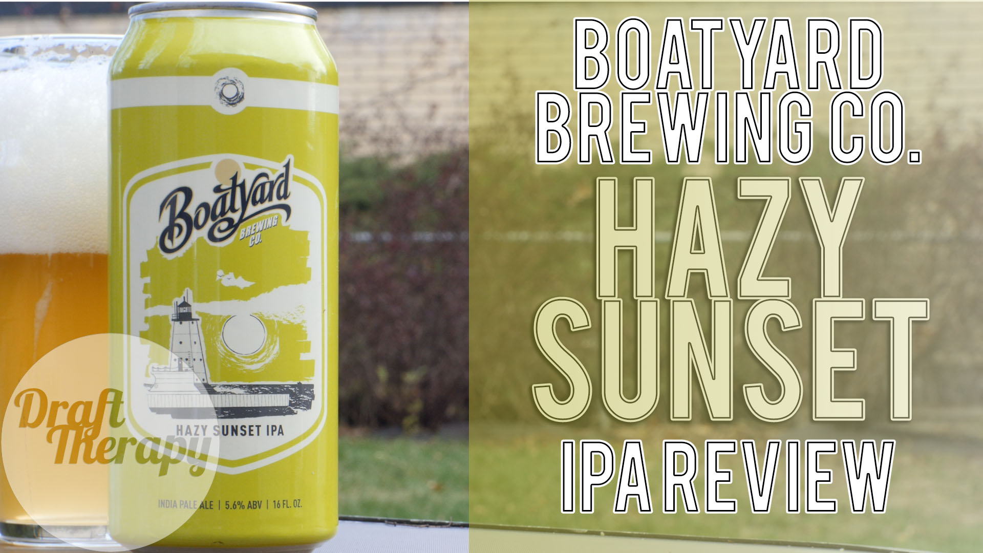 You are currently viewing Boatyard Brewing’s Hazy Sunset IPA Review