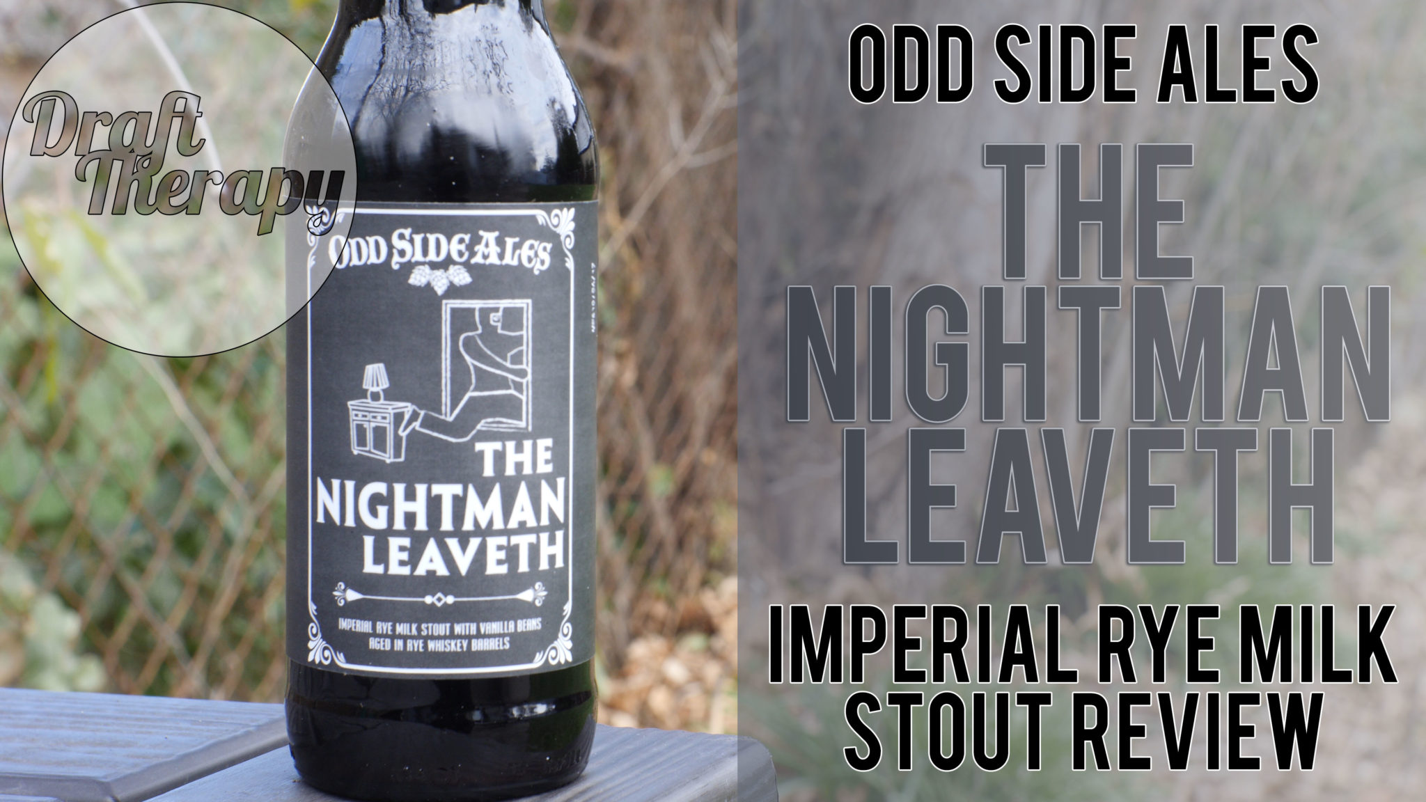 You are currently viewing Odd Side Ales – The Nightman Leaveth Imperial Rye Milk Stout Review