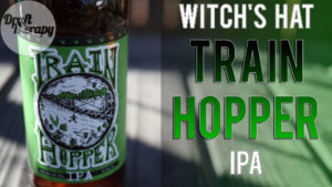 Read more about the article Witch’s Hat Brewery – Train Hopper IPA!