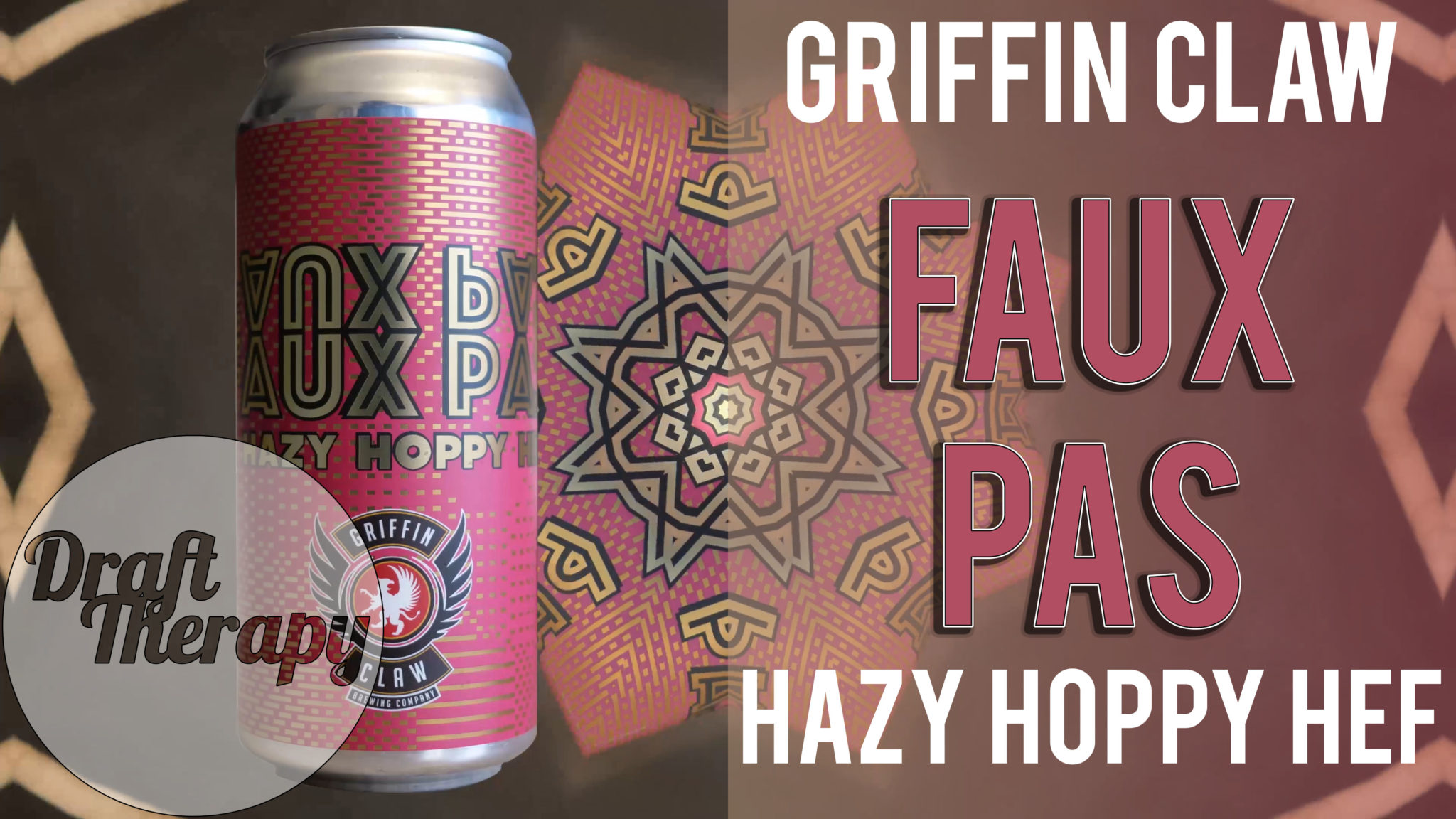 You are currently viewing Griffin Claw Brewing – Faux Pas, a Hazy Hoppy Hef
