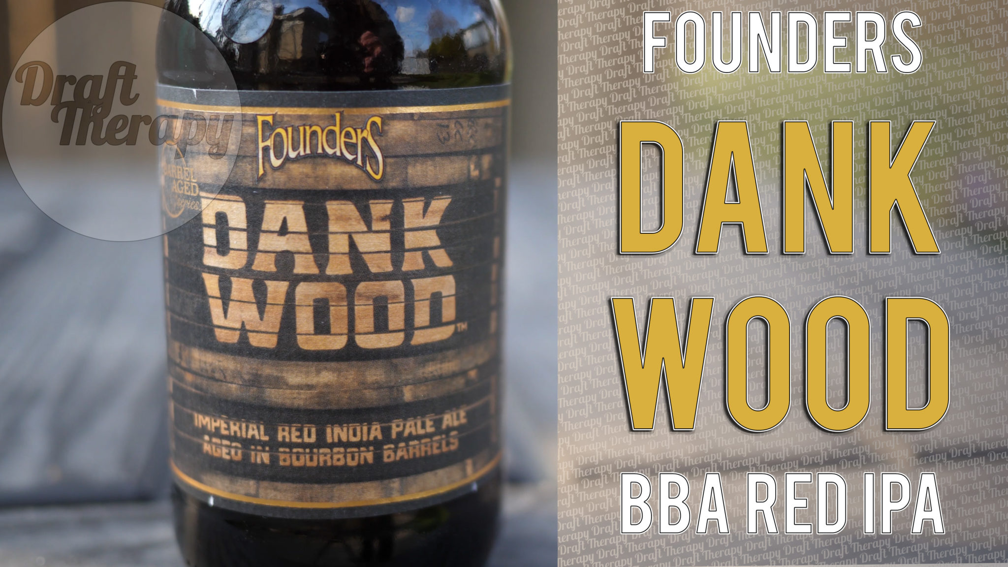 You are currently viewing Founders Brewing Company – Dank Wood 2018 – 3rd of the Barrel Aged Series