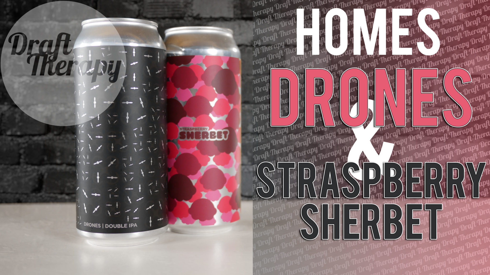 Read more about the article HOMES brewery – Drones Double IPA and Straspberry Sherbet Sour