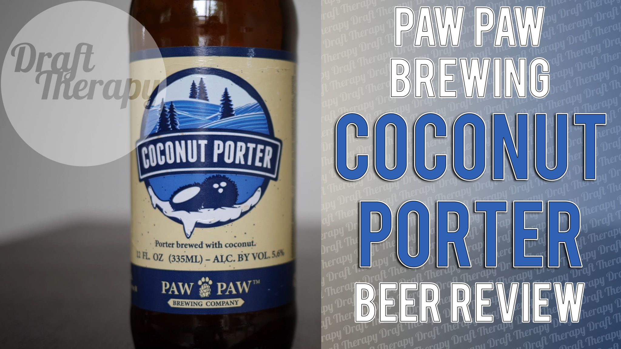 You are currently viewing Paw Paw Brewing – Coconut Porter