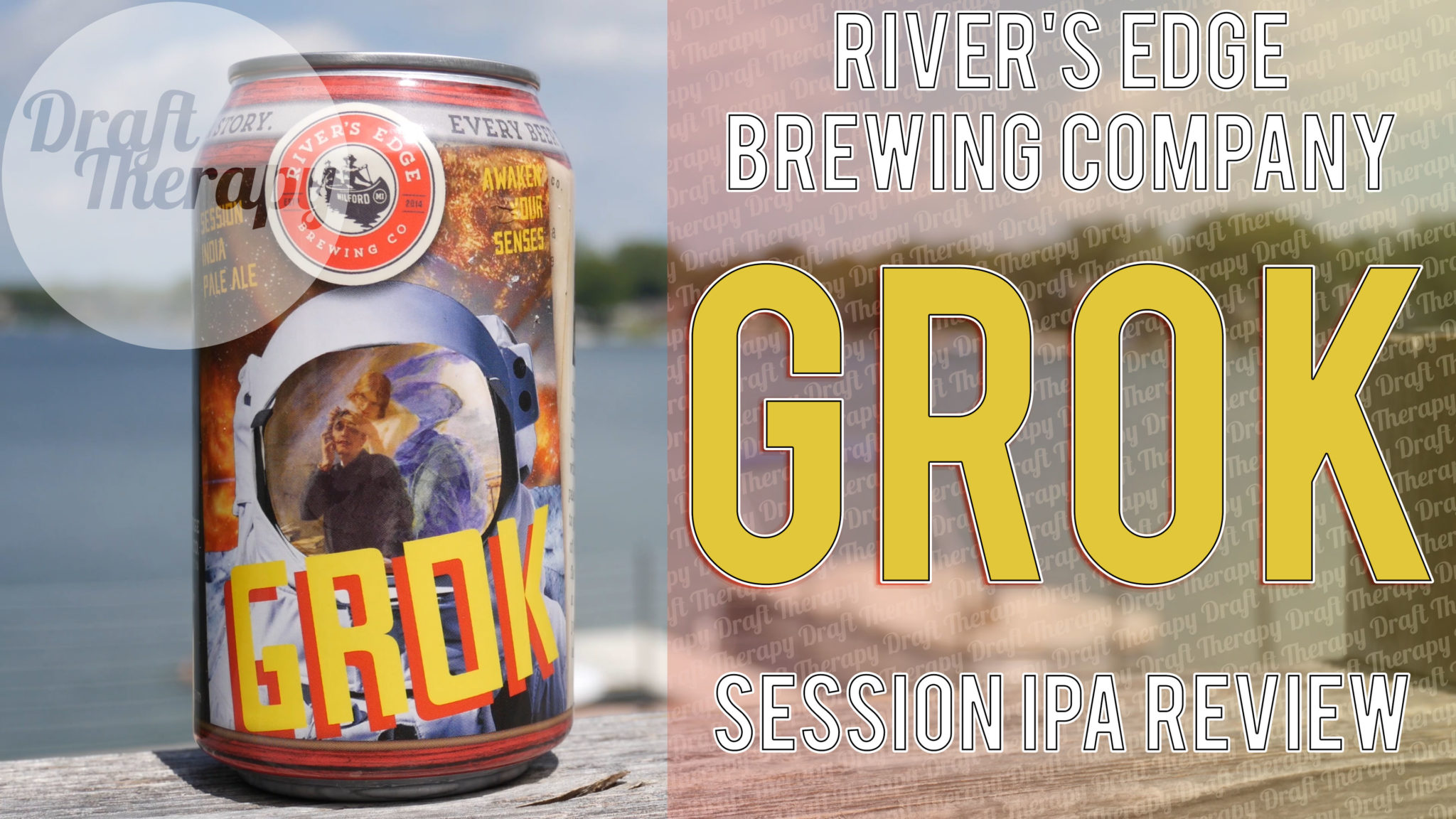 You are currently viewing River’s Edge Brewing Company – GROK Session IPA