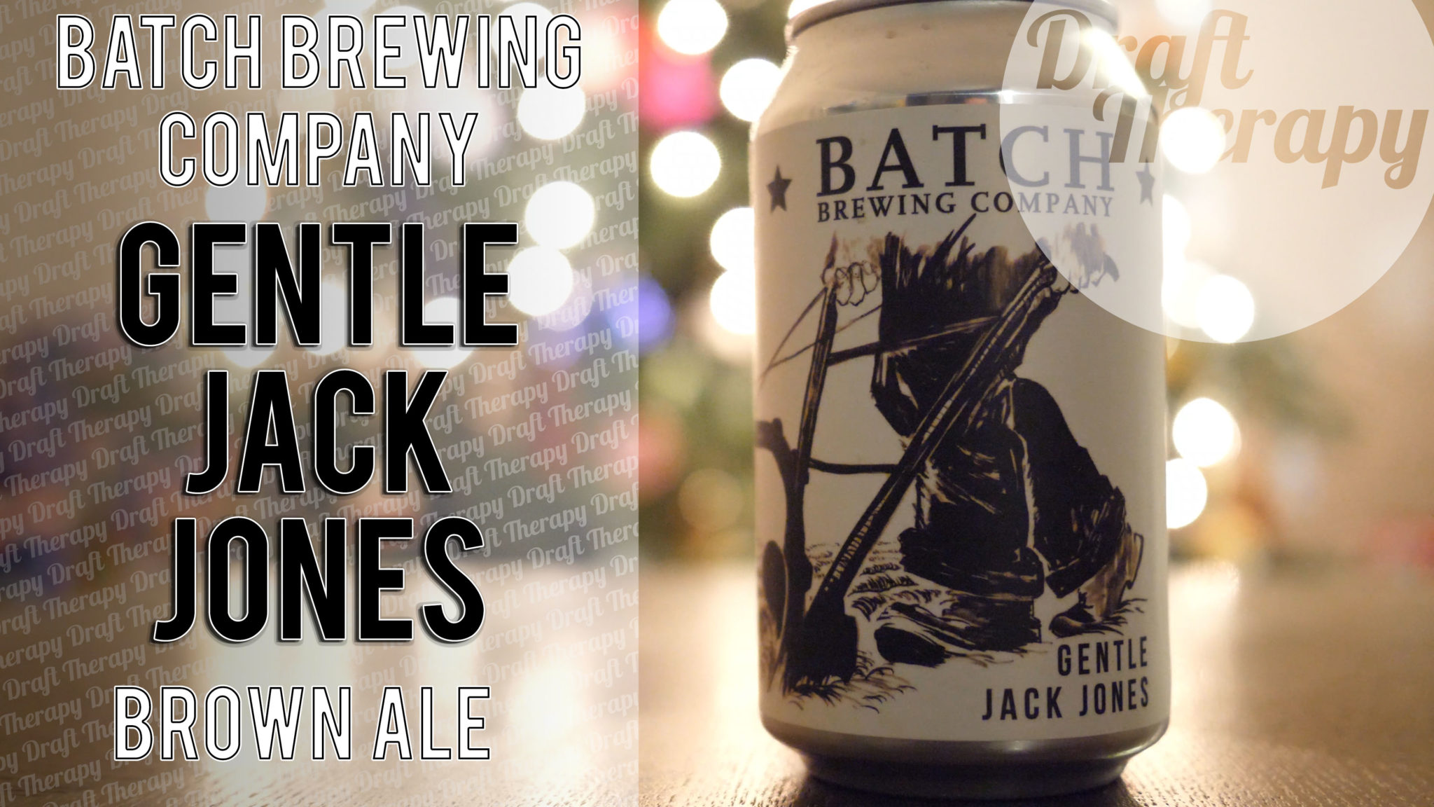 You are currently viewing Batch Brewing Company – Gentle Jack Jones Brown Ale Review