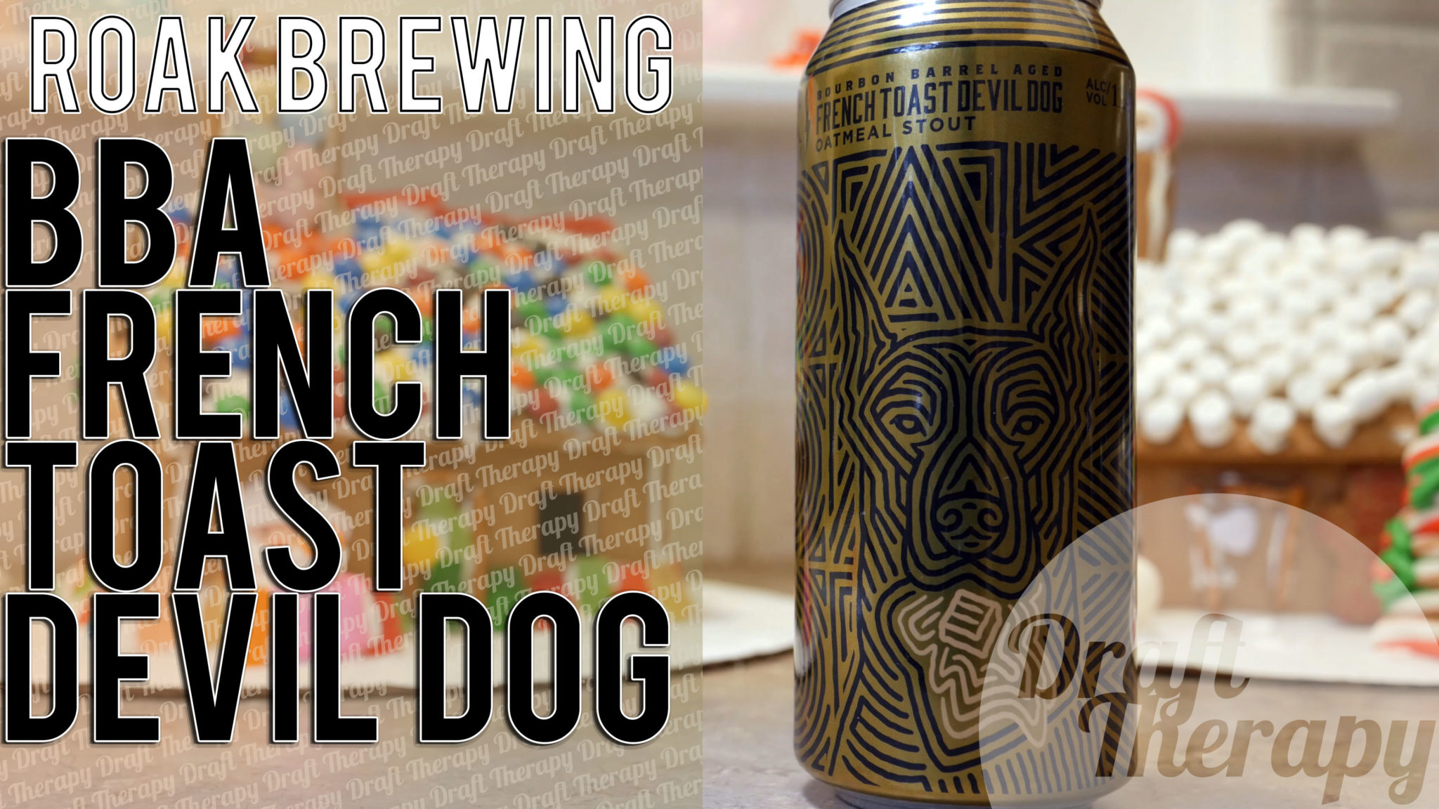 Read more about the article Roak Brewing – Bourbon Barrel Aged French Toast Devil Dog Review