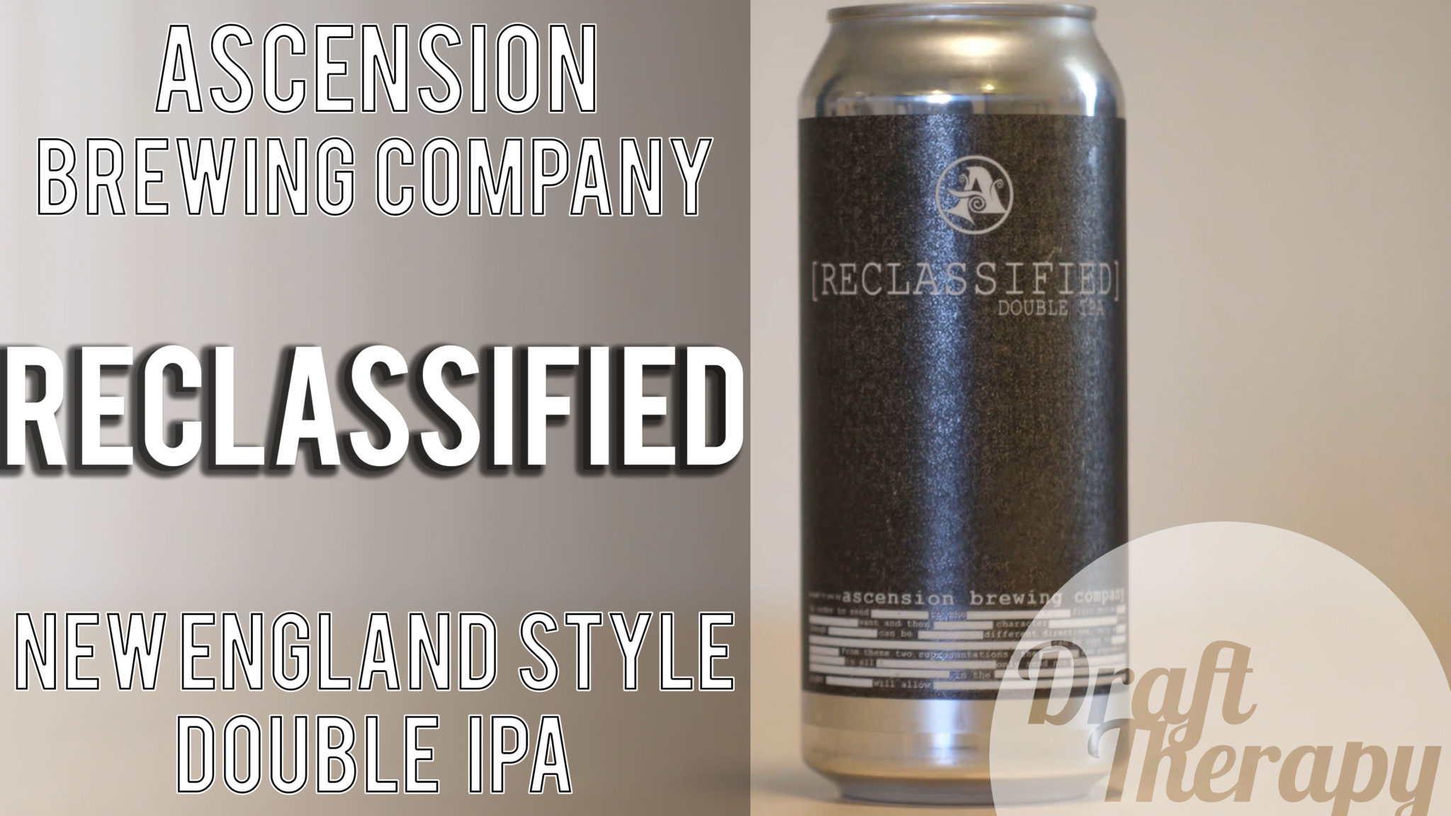 Read more about the article Ascension Brewing Company – Reclassified Double IPA