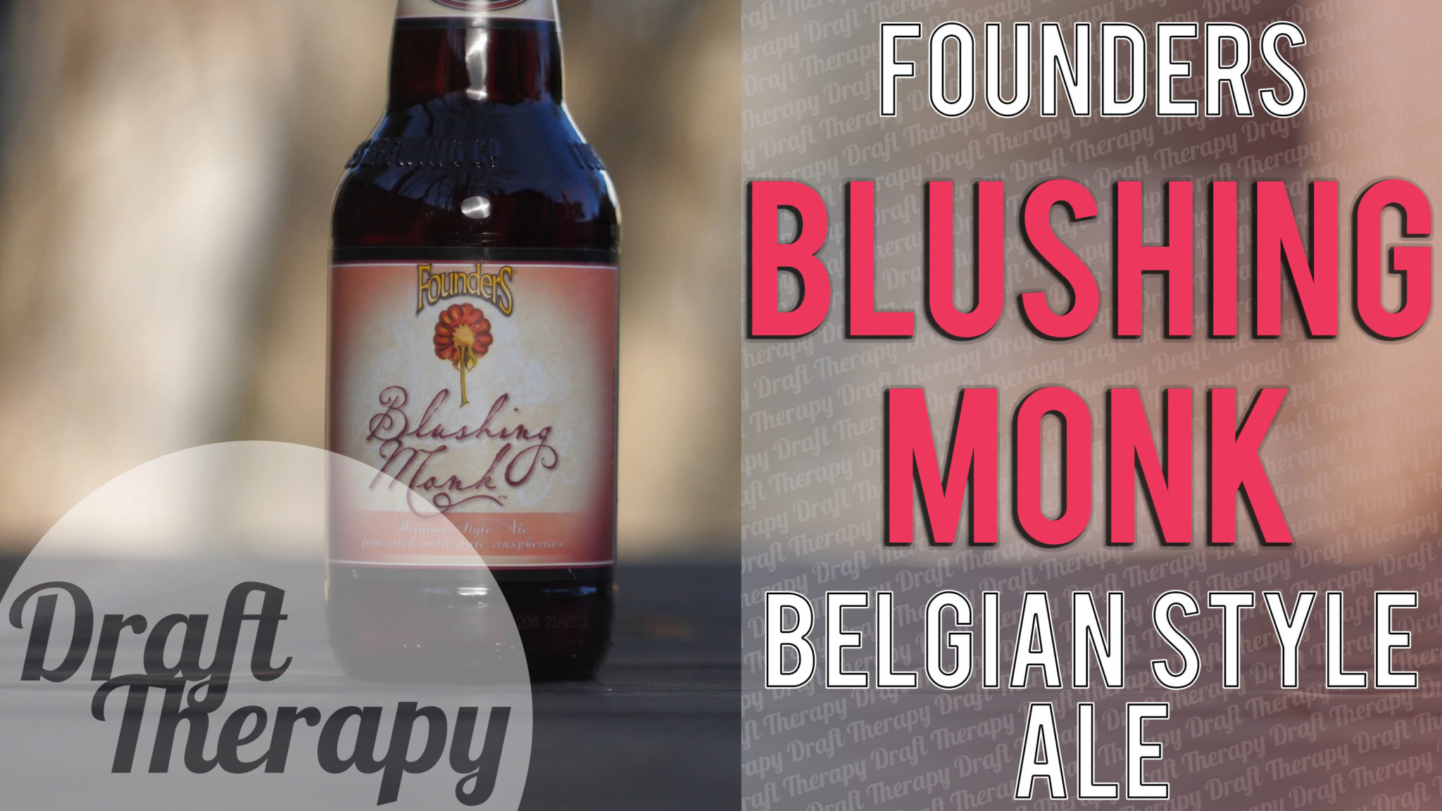 You are currently viewing Founders Blushing Monk Belgian Style Ale (2019)