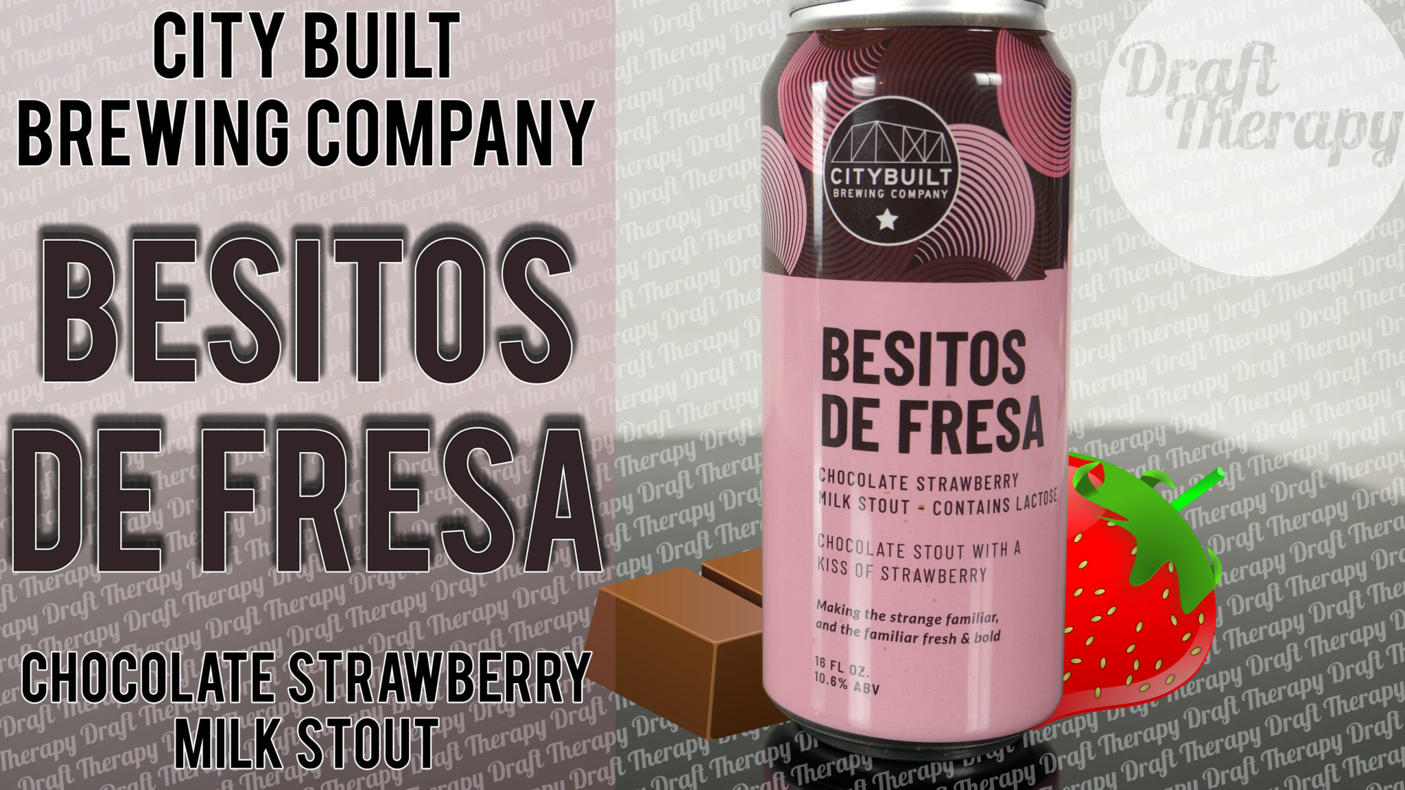 You are currently viewing City Built Brewing – Besitos de Fresa Milk Stout