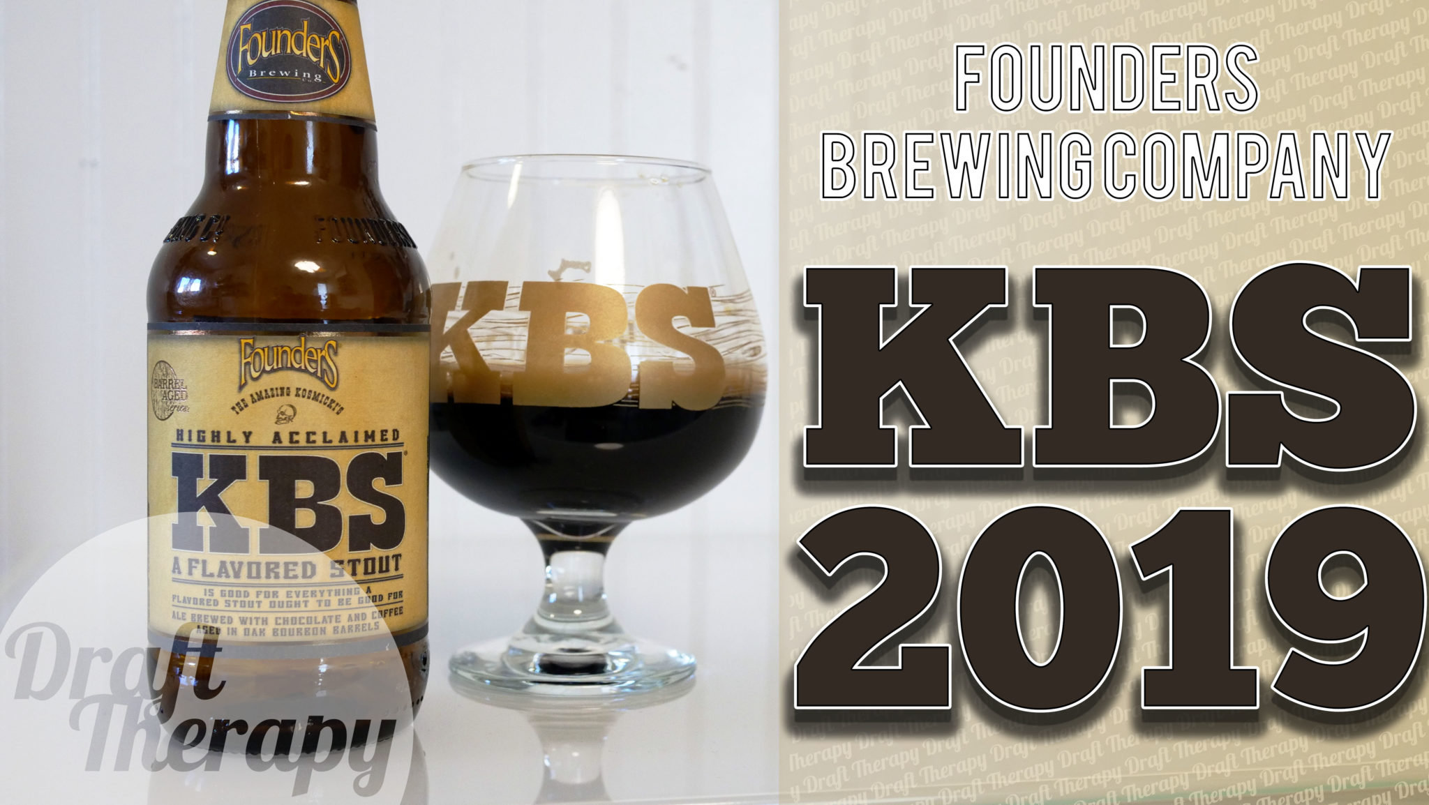 Read more about the article Founders 2019 KBS (Kentucky Breakfast Stout)