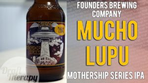 Read more about the article Founders Brewing Company – Mucho Lupu Juicy IPA