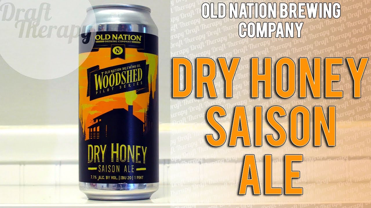 You are currently viewing Old Nation Brewing Company – Pilot Series Dry Honey Saison