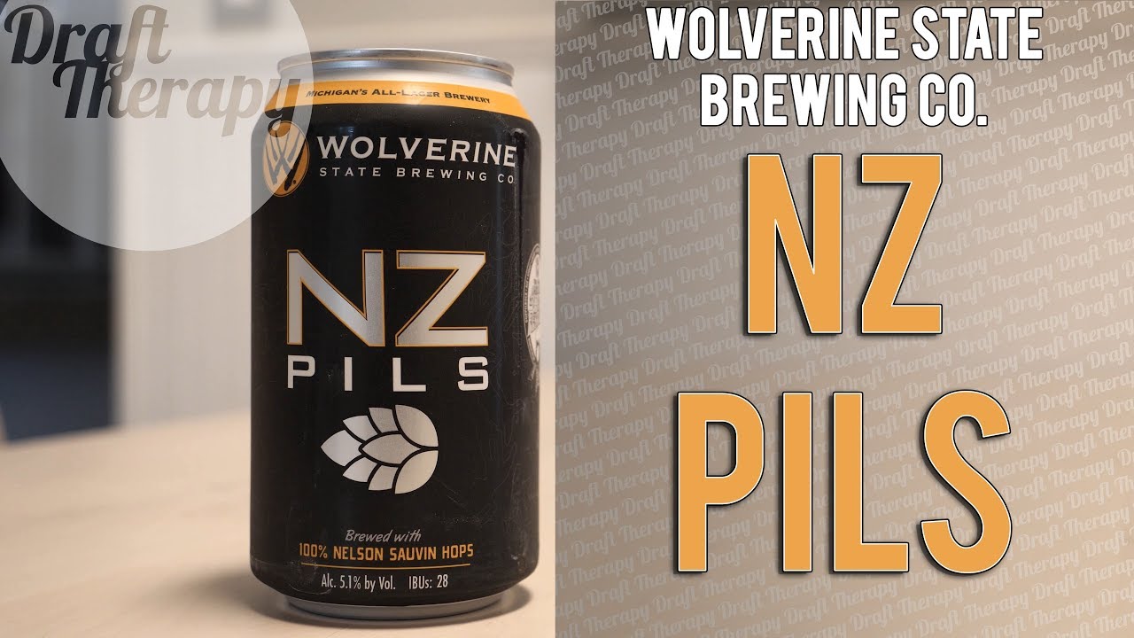 You are currently viewing Wolverine State Brewing – NZ Pils Brewed with 100% Nelson Sauvin Hops