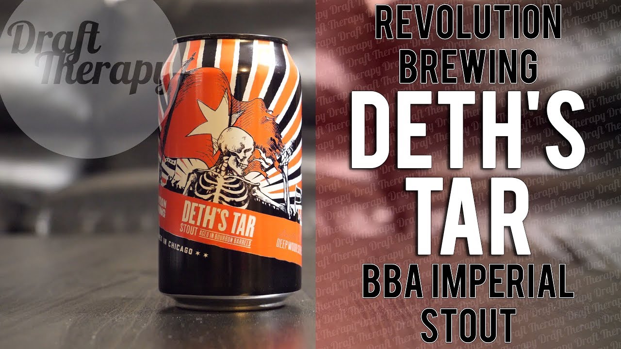 Read more about the article Revolution Brewing – Deth’s Tar BBA Imperial Stout