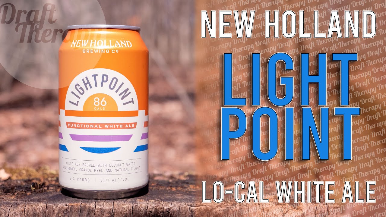 You are currently viewing New Holland Brewing Company – Lightpoint White Ale – The 86 Calorie Craft Beer