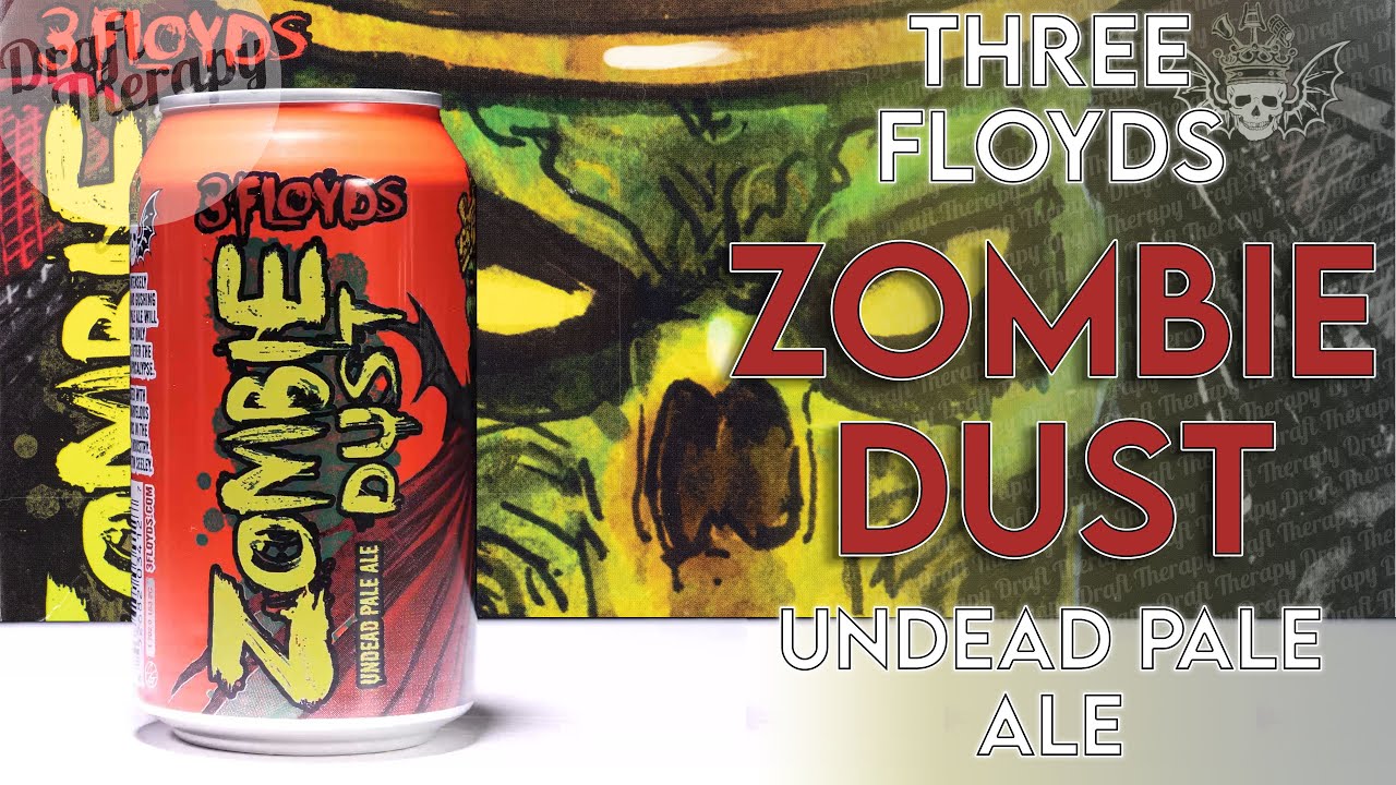 You are currently viewing Three Floyds Brewing – Zombie Dust Undead Pale Ale Review